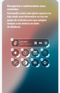 Ajuste o tamanho dos controles, na nova Central de Controles