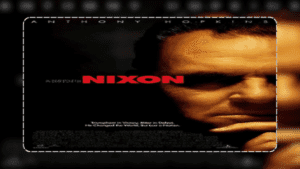 Poster do filme Nixon, demosttrando um dos filmes de Anthony Hopkins.