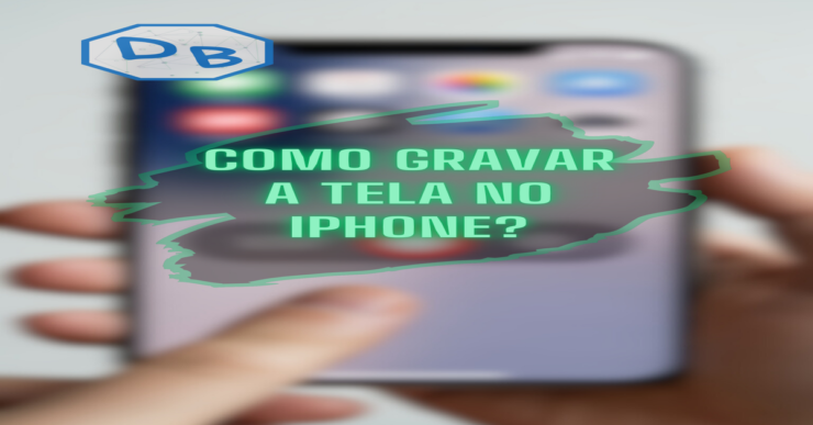 Gravar-a-Tela-no-iPhone